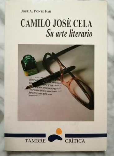 Portada del libro de Camilo José Cela Su arte literario.