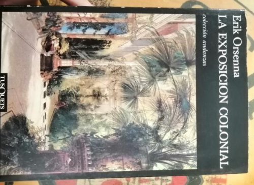 Portada del libro de La exposición colonial. Erik Orsenna.