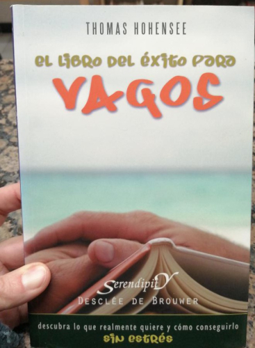 Portada del libro de El libro del éxito para vagos. Thomas Hohensee.