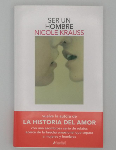 Portada del libro de SER UN HOMBRE. NICOLE KRAUSS