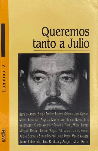 Portada del libro de QUEREMOS TANTO A JULIO. 20 AUTORES PARA CORTÁZAR VARI@S AUTOR@S
