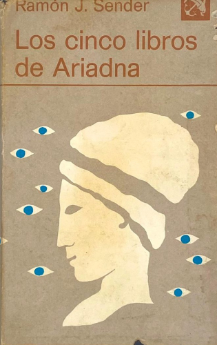 Book cover from LOS CINCO LIBROS DE ARIADNA. Ramón J. Sender
