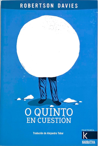 Portada del libro de O QUINTO EN CUESTIÓN. ROBERTSON DAVIES