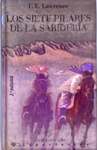 Portada del libro de LOS SIETE PILARES DE LA SABIDURÍA. T.E. Lawrence