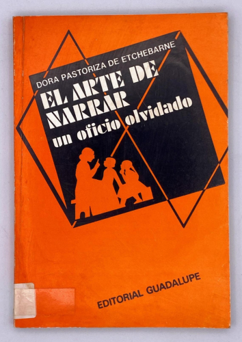 Book cover from Dora Pastoriza de Etchebarne - El arte de narrar. Un oficio olvidado