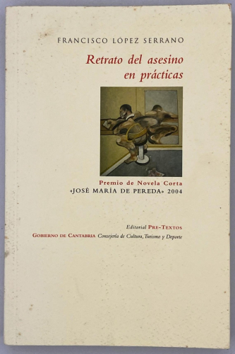 Portada del libro de Francisco López Serrano - Retrato del asesino en prácticas