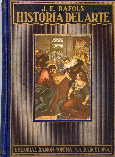 Portada del libro de J.F. Rafols - Historia del Arte