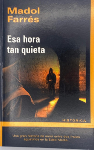 Portada del libro de Madol Farrés - Esa hora tan quieta