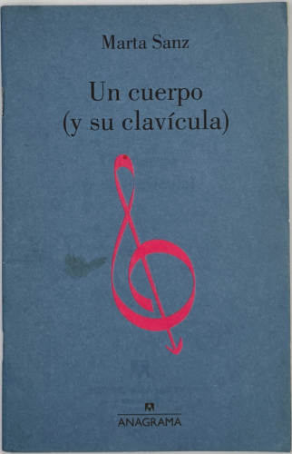 Portada del libro de Un cuerpo (y su clavícula)