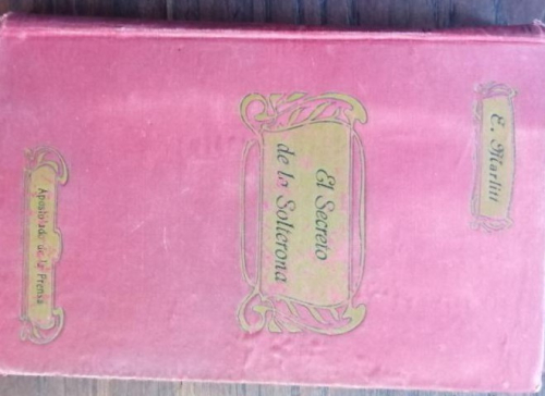 Book cover from El Secreto de la Soltrona. E. Marlitt.
