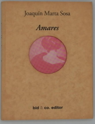 Portada del libro de AMARES. JOAQUÍN MARTA SOSA. Firma del autor.