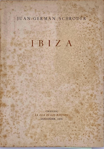 Portada del libro de IBIZA. JUAN-GERMAN SCHRODER. LA ISLA DE LOS RATONES 1951