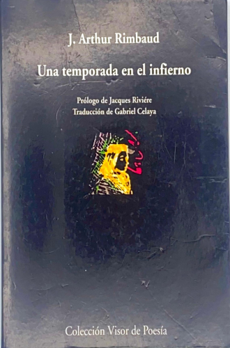 Portada del libro de UNA TEMPORADA EN EL INFIERNO. J. ARTHUR RIMBAUD