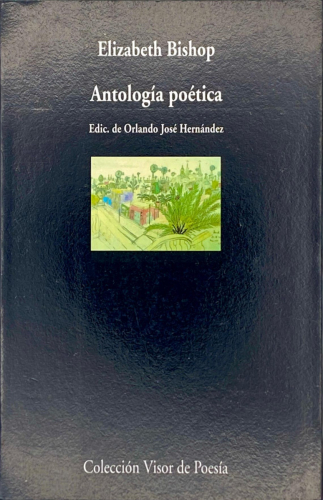 Portada del libro de Elizabeth Bishop - Antología poética