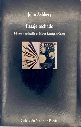 Portada del libro de John Ashbery - Pasaje techado