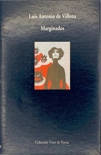 Portada del libro de Luis Antonio de Villena - Marginados