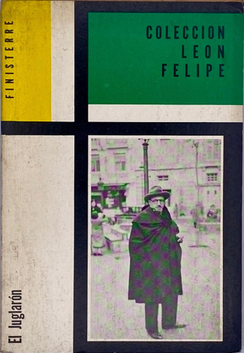 Book cover from León Felipe - El juglarón
