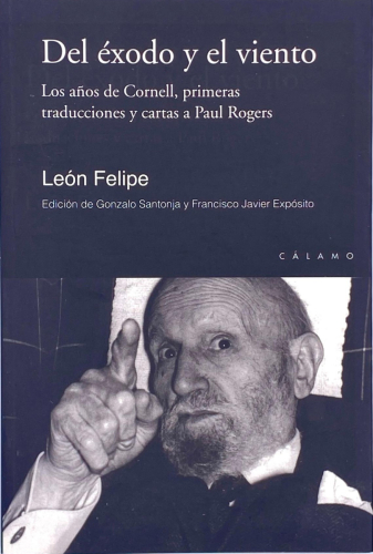 Book cover from León Felipe - Del éxodo y el viento