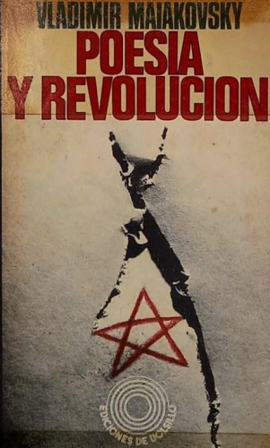 Portada del libro de Vladimir Maiakovsky - Poesía y Revolución