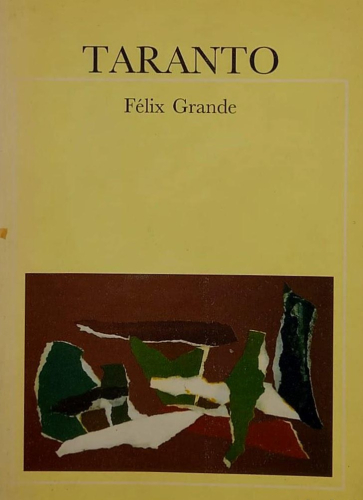Portada del libro de Félix Grande - Taranto