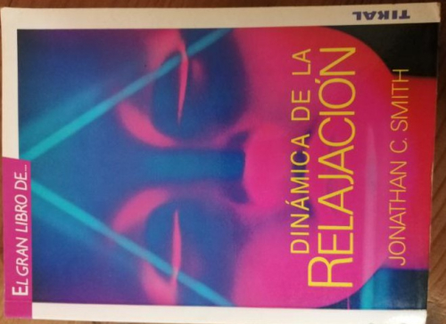 Book cover from Dinámica de la Relajación. Jonathan C. Smith.