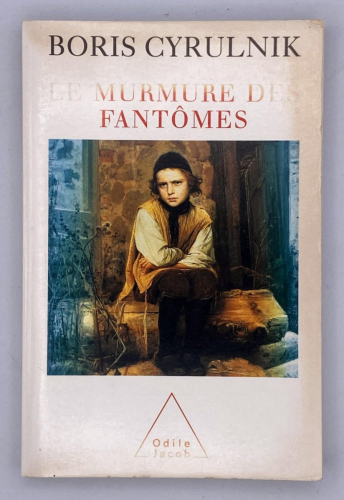 Portada del libro de Boris Cyrulnik - Le murmure des fantômes