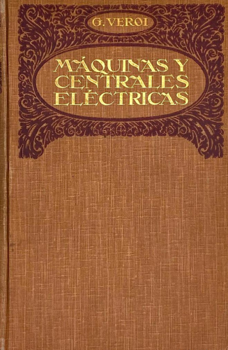 Portada del libro de MÁQUINAS Y CENTRALES ELÉCTRICAS. G. VEROI