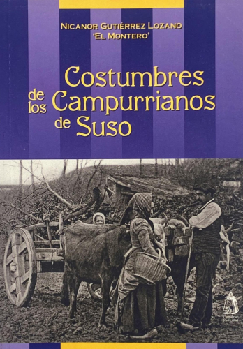 Portada del libro de Nicanor Gutiérrez Lozano - Costumbres de los campurrianos de Suso