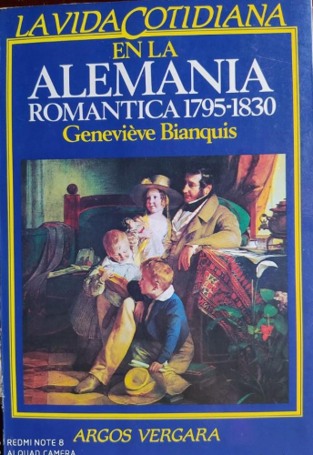 Portada del libro de LA VIDA COTIDIANA EN LA ALEMANIA ROMÁNTICA 1795-1830