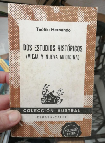 Portada del libro de DOS ESTUDIOS HISTÓRICOS. VIEJA Y NUEVA MEDICINA