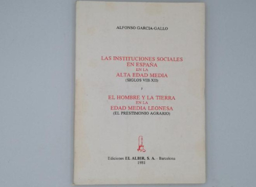 Portada del libro de LAS INSTITUCIONES SOCIALES EN ESPAÑA EN LA EDAD MEDIA