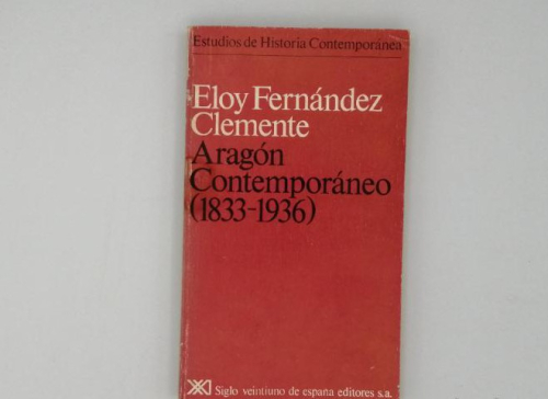 Portada del libro de ARAGÓN CONTEMPORÁNEO (1833-1936)