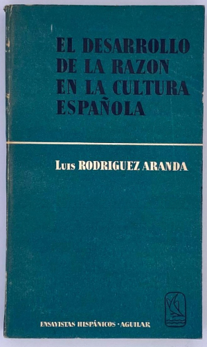 Portada del libro de EL DESARROLLO DE LA RAZÓN EN LA CULTURA ESPAÑOLA