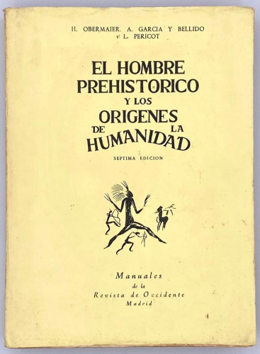 Portada del libro de EL HOMBRE PREHISTÓRICO Y LOS ORÍGENES DE LA HUMANIDAD.