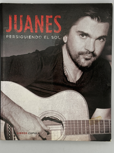 Book cover from Juanes. Persiguiendo el sol