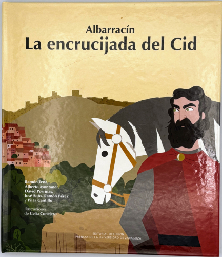 Portada del libro de Albarracín. La encrucijada del Cid