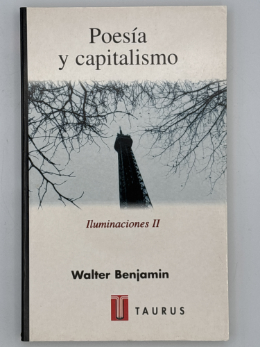 Portada del libro de Poesía y capitalismo. Iluminaciones II