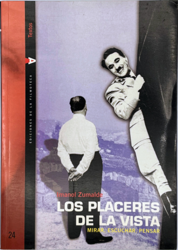 Portada del libro de Los placeres de la vista