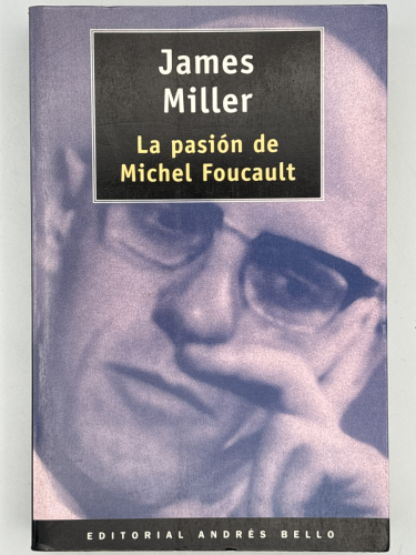 Portada del libro de La pasion de Michel Foucault