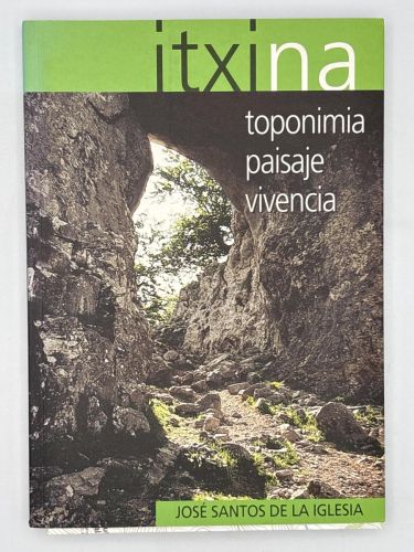 Portada del libro de Itxina. Toponimia, paisaje, vivencia