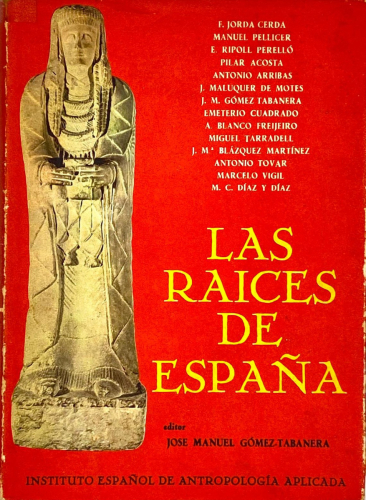 Portada del libro de LAS RAÍCES DE ESPAÑA.