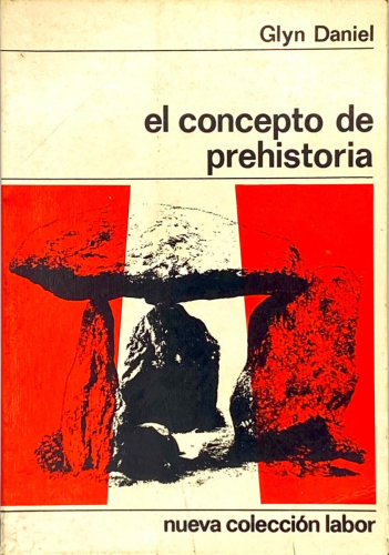 Portada del libro de EL CONCEPTO DE PREHISTORIA