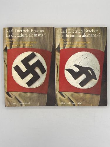 Portada del libro de La Dictadura Alemana: Génesis, estructura y consecuencias del nacionalsocialismo, Tomos 1 y 2