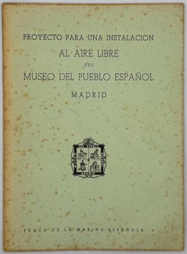 Portada del libro de Proyecto para una instalación al aire libre del Museo del Pueblo Español