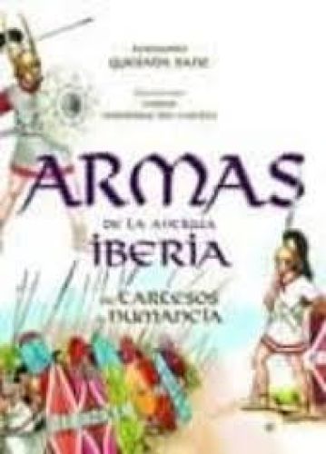 Book cover from Armas de la antigua Iberia De Tartesos a Numancia