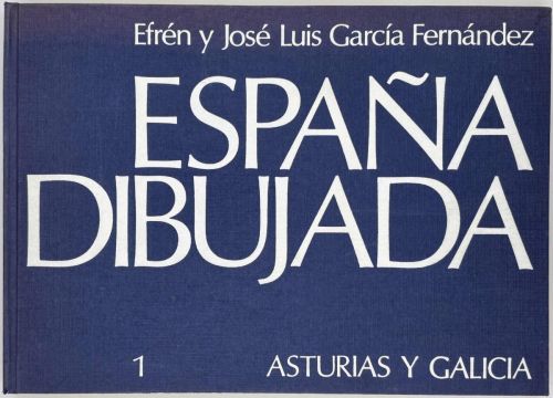 Book cover from La España Dibujada. Asturias y Galicia