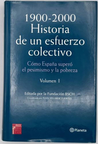 Portada del libro de 1900-2000, historia de un esfuerzo colectivo