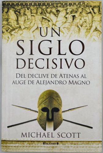 Book cover from UN SIGLO DECISIVO