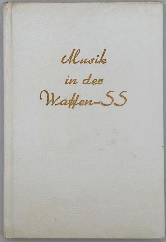 Book cover from Musik in der Waffen-SS : ein Blick zurück auf die Entwicklung deutscher Militärmusik
