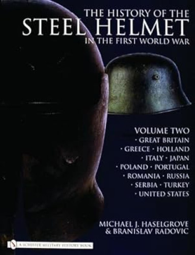 Portada del libro de The History of the Steel Helmet in the First World War, Vol. 2